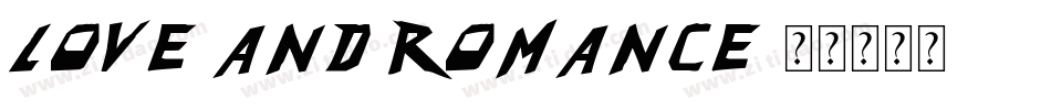 Love And Romance字体转换
